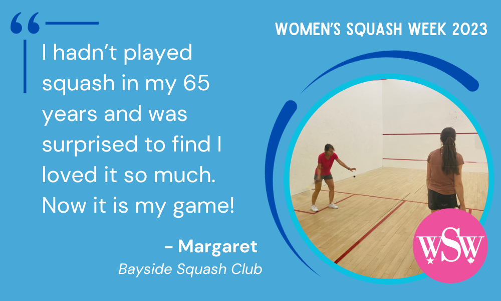 Women's Squash Week Quote 3 - Margaret Bayside